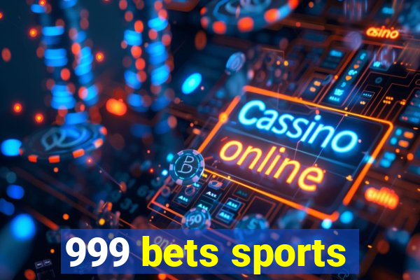 999 bets sports